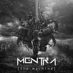 Montra : The Machine